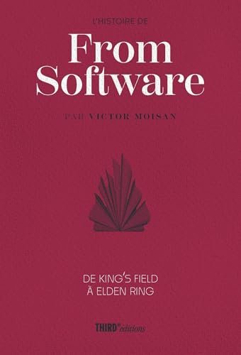 L'histoire de FromSoftware De King's Field à Elden Ring: De King's Field à Elden Ring