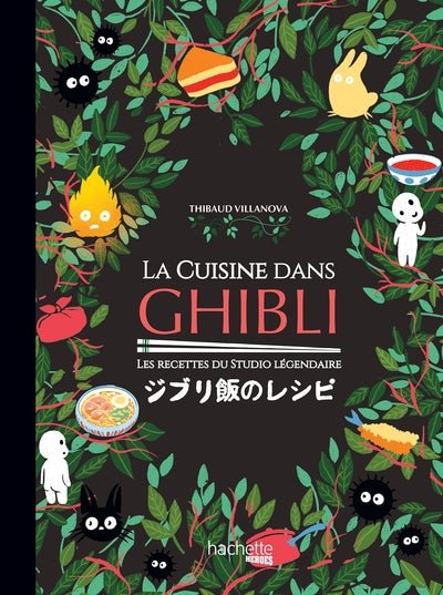 Villanova, Thibaud La Cuisine Dans Ghibli
